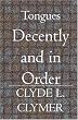Tongues: Decently and in Order