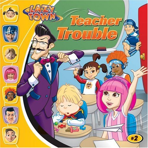 Teacher Trouble (Lazytown)