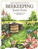 Cover of The Complete Guide to Beekeeping by Jeremy Evans Sheila Berrett 0954969200