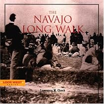 The Navajo Long Walk (Look West Series)