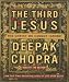 The Third Jesus: The Christ We Cannot Ignore