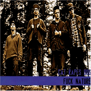 Cat Rapes Dog - Fuck Nature - Zortam Music