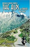 Motorcycle Journeys Through the Alps and Corsica