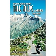 Motorcycle Journeys Through the Alps and Corsica