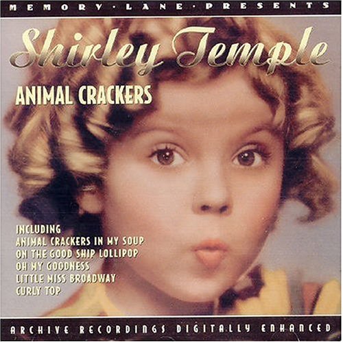 Shirley Temple - Animal Crackers - Zortam Music