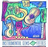 Instrumental Gems of the Fifties