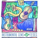 Instrumental Gems of the 50's
