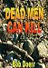 Image of Dead Men Can Kill (Jim WestTM Mystery/Thriller)