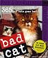 Bad Cat Page-A-Day Calendar 2007 (Page-A-Day Calendars)