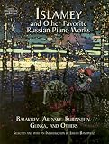 Balakirev: Islamey and Other Favorite Russian Piano Works