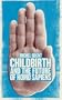 Childbirth and the Future of Homo Sapiens
