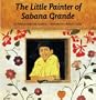 Little Painter of Sabana Grande, The