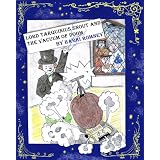 Lord Tarquinius Snout and The Vacuum of Doom (The Adventures of Lord Tarquinius Snout)