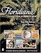 Floridiana: Collecting Florida's Best