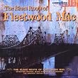 The Blues Roots of Fleetwood Mac
