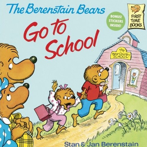 The Berenstain Bears Go To School (Turtleback School & Library Binding Edition) (Berenstain Bears (8x8))