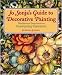 Josonja Jansen: Jo Sonja's Guide to Decorative Painting: Traditional Inspirations/Contemporary Expressions