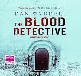 The Blood Detective (unabridged audio book)
