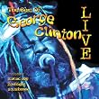 Best of George Clinton Live
