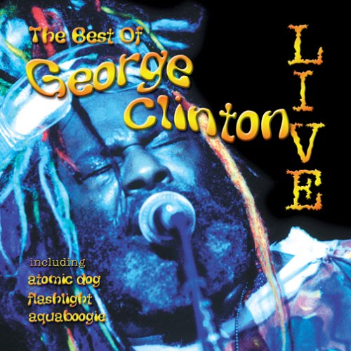 George Clinton - The Best of George Clinton Live - Zortam Music