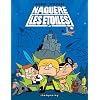 Nagu�re les �toiles, Tome 3 :