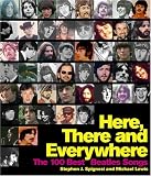 Here, There, and Everywhere: The 100 Best Beatles Songs