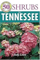 50 Grt Shrubs for Tennessee (50 Great Plants for Tennessee Gardens)