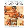 The World of the Gladiator