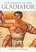 The World of the Gladiator