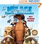 Ice Age: Dawn of the Dinosaurs: My Three Dads