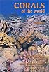 Corals of the World, Vol. 1, 2, 3 (in Slip Cover)