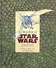 The Wildlife of Star Wars: A Field Guide