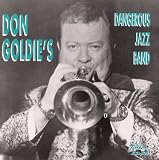 Don Goldie & His Dangerous Jazz Band