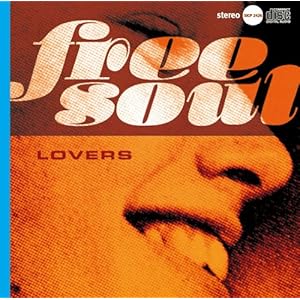 【クリックで詳細表示】オムニバス ： フリーソウル・ラヴァーズ～15th Anniversary Deluxe Edition - 音楽