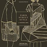 Paris Street Style: A Coloring Book