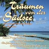 Tr&auml;umen Von der S&uuml;dsee-Fernweh-Schlager der 50er