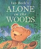 Ian Beck's Alone in the woods
