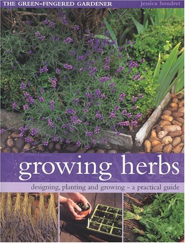 Growing Herbs (Green-fingered Gardener)