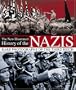 A New Illustrated History of the Nazis