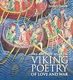 The British Museum Viking poetry of love and war