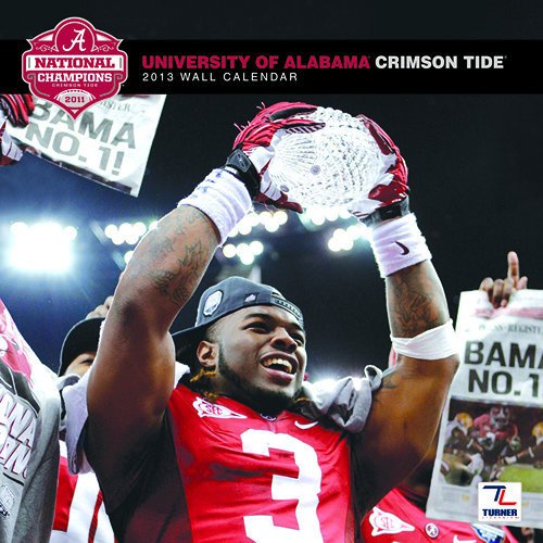 Alabama Crimson Tide Team Wall Calendar 2013 at Amazon.com