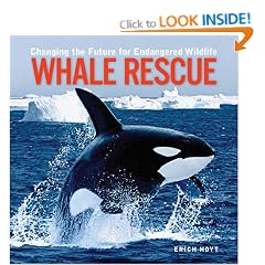 Whale Rescue: Changing the Future for Endangered Wildlife (Firefly Animal Rescue)