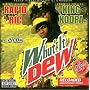 Whut It Dew: Reloaded
