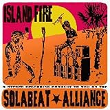 Review Solabeat Alliance  / Island Fire