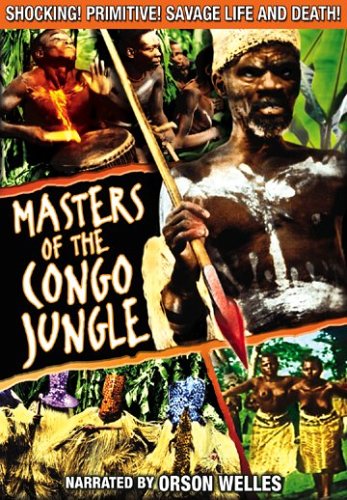 Masters of the Congo Jungle