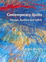 Contemporary Quilts: Design, Surface and Stitch