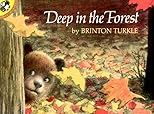 Deep in the Forest (Picture Puffins)