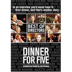 Dinner For Five: "Best of Directors"