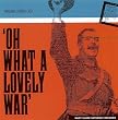 Oh What a Lovely War