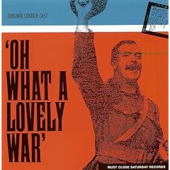 Oh What a Lovely War